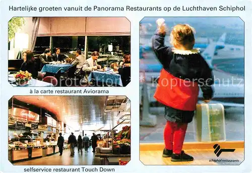 AK / Ansichtskarte Amsterdam Niederlande Flughafen Schiphol Restaurant Kat. Amsterdam