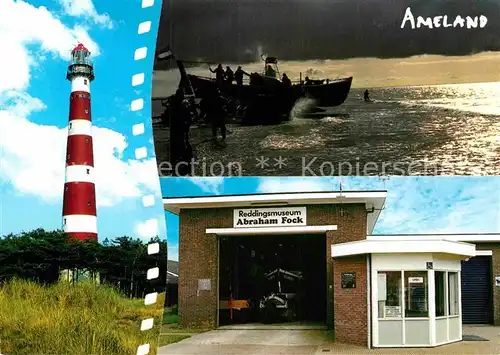 AK / Ansichtskarte Ameland Reddingsmuseum Abraham Fock Leuchtturm Kat. Niederlande
