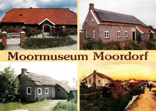 AK / Ansichtskarte Suedbrookmerland Moormuseum Moordorf  Kat. Suedbrookmerland