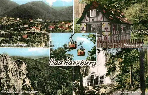 AK / Ansichtskarte Bad Harzburg Gesamtansicht Maerchenwald Rabenklippe mit Brocken Radauwasserfall Bergbahn Kat. Bad Harzburg