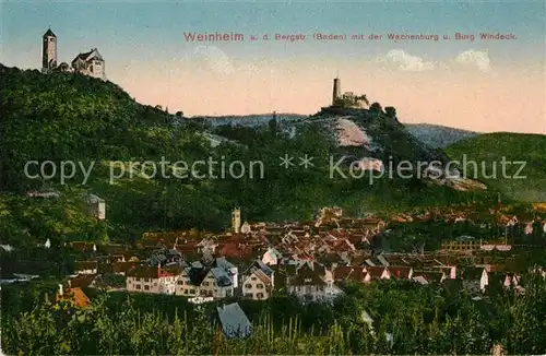 AK / Ansichtskarte Weinheim Bergstrasse Wachenburg Burg Windeck Kat. Weinheim