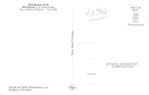 AK / Ansichtskarte Weinheim Bergstrasse Schlosspark Cafe Wachenburg Burgruine Windeck Kat. Weinheim