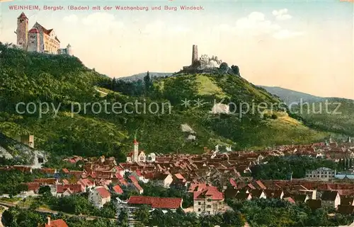 AK / Ansichtskarte Weinheim Bergstrasse Wachenburg Burg Windeck Kat. Weinheim