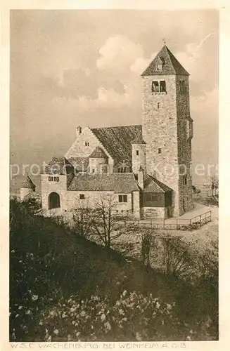 AK / Ansichtskarte Weinheim Bergstrasse Wachenburg Kat. Weinheim