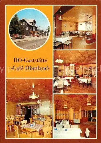 AK / Ansichtskarte Neuhaus Rennweg Gaststaette Cafe Oberland Kat. Neuhaus Rennweg