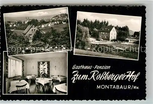 AK / Ansichtskarte Montabaur Westerwald Gasthaus Pension Zum Rossberger Hof Gaststube Kat. Montabaur