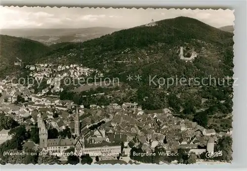 AK / Ansichtskarte Weinheim Bergstrasse Fliegeraufnahme Wachenburg Burgruine Windeck Kat. Weinheim