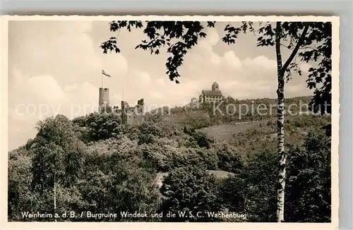 AK / Ansichtskarte Weinheim Bergstrasse Burgruine Windeck Wachenburg Kat. Weinheim