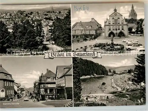 AK / Ansichtskarte Brilon Gesamtansicht Bahnhofstrasse Freibad Waldsee Marktplatz Kat. Brilon