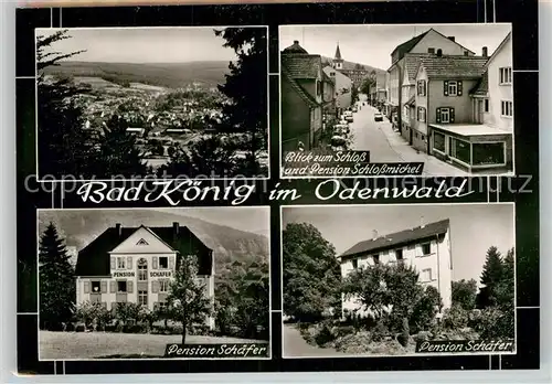 AK / Ansichtskarte Koenig Bad Schloss Pension Schlossmichel Pension Schaefer Kat. Bad Koenig