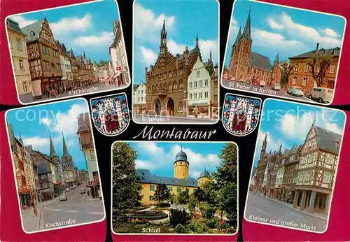 AK / Ansichtskarte Montabaur Westerwald Kirchstrasse Rathaus St Peter in Ketten Markt Fachwerkhaeuser Schloss Kat. Montabaur