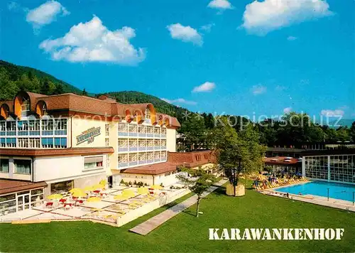 AK / Ansichtskarte Villach Kaernten Hotel Karanwankenhof Erlebnistherme Kat. Villach