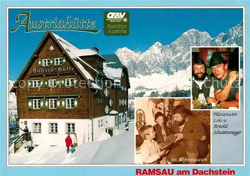 AK / Ansichtskarte Ramsau Dachstein Steiermark Austriahuette Alpinmuseum Huettenwirt Lois und Arnold Schwarzenegger Winter Kat. Ramsau am Dachstein