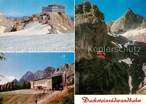 AK / Ansichtskarte Seilbahn Dachsteinsuedwandbahn Bergstation Schladminger Gletscher  Kat. Bahnen
