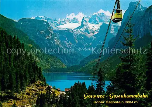 AK / Ansichtskarte Seilbahn Gosaukamm Gosausee Hoher Dachstein  Kat. Bahnen