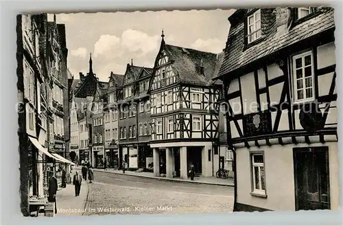 AK / Ansichtskarte Montabaur Westerwald Kleiner Markt  Kat. Montabaur