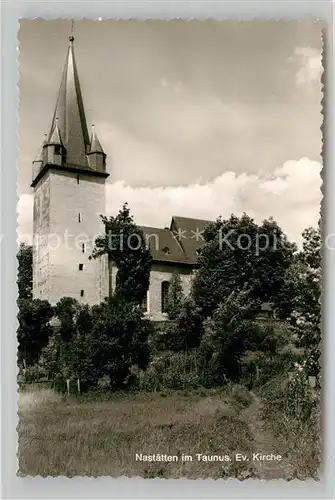 AK / Ansichtskarte Nastaetten Taunus Evangelische Kirche  Kat. Nastaetten