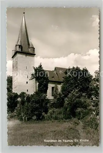 AK / Ansichtskarte Nastaetten Taunus Evangelische Kirche  Kat. Nastaetten