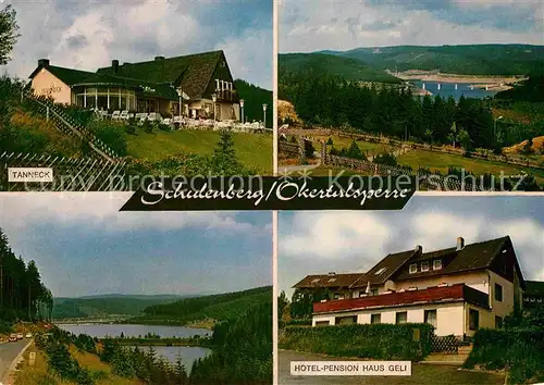 AK / Ansichtskarte Schulenberg Oberharz Hotel Gaststaette Tanneck Okertalsperre Hotel Pension Haus Geli Kat. Schulenberg im Oberharz