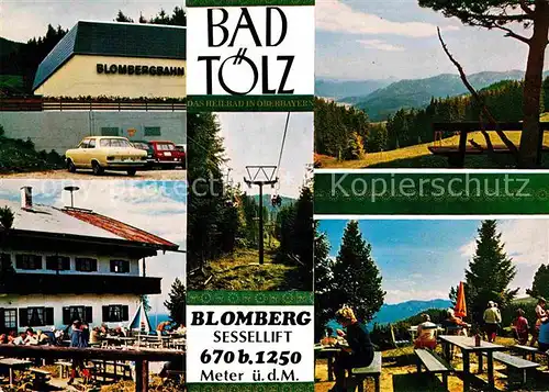 AK / Ansichtskarte Bad Toelz Blomberg Sessellift Kat. Bad Toelz