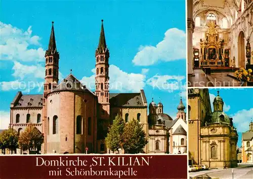 AK / Ansichtskarte Wuerzburg Domkirche St. Kilian mit Schoenbornkapelle Kat. Wuerzburg
