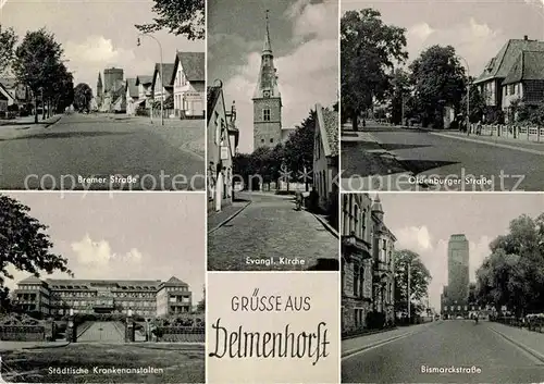 AK / Ansichtskarte Delmenhorst Bremer Str Ev Kirche Oldenburger Str Staedt Krankenanstalten Bismarckstr Kat. Delmenhorst