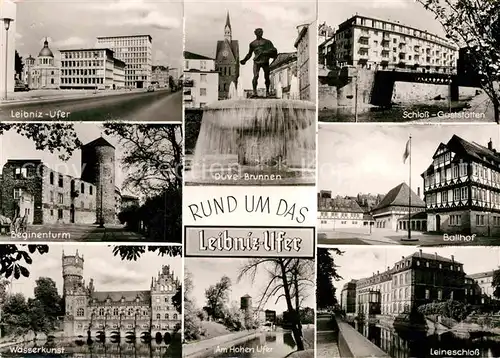 AK / Ansichtskarte Hannover Leibniz Ufer Duve Brunnen Schloss Gaststaetten Beginenturm Ballhof Wasserkunst Am Hohen Ufer Leineschloss Kat. Hannover