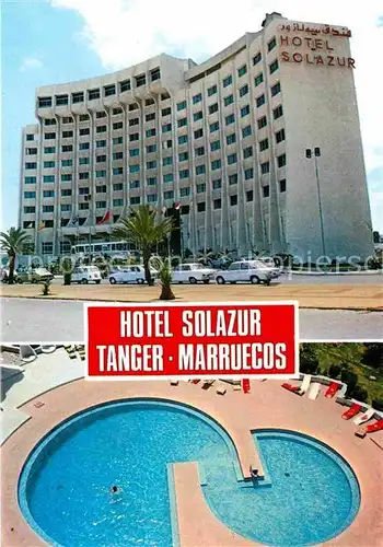 AK / Ansichtskarte Tanger Tangier Tangiers Hotel Solazur  Kat. Marokko