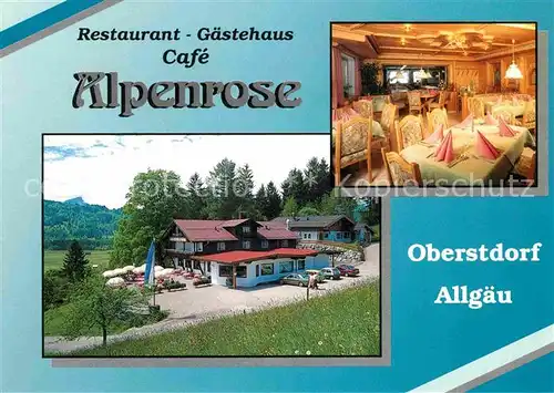 AK / Ansichtskarte Oberstdorf Restaurant Alpenrose  Kat. Oberstdorf