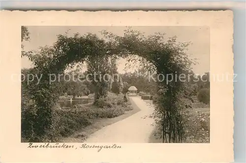 AK / Ansichtskarte Zweibruecken Rosengarten  Kat. Zweibruecken