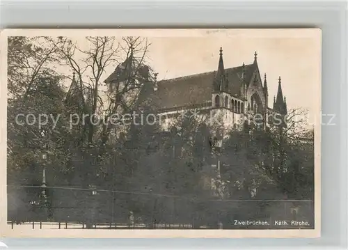 AK / Ansichtskarte Zweibruecken Katholische Kirche  Kat. Zweibruecken