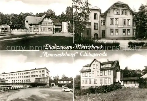 AK / Ansichtskarte Elbingerode Harz Diakonissen Mutterhaus Neuvandsburg Kat. Elbingerode Harz