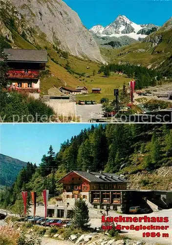 AK / Ansichtskarte Grossglockner Alpengasthof Lucknerhaus Kaiser Glocknerstrasse  Kat. Heiligenblut