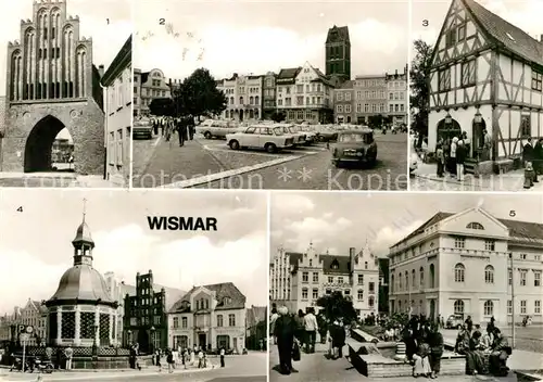 AK / Ansichtskarte Wismar Mecklenburg Wassertor Markt Runde Grube Waserkunst Alter Schwede 