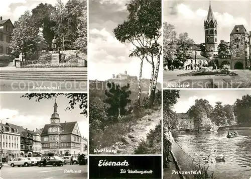 AK / Ansichtskarte Eisenach Thueringen Bachdenkmal Nikolaitor Rathaus Prinzenteich Wartburg Kat. Eisenach