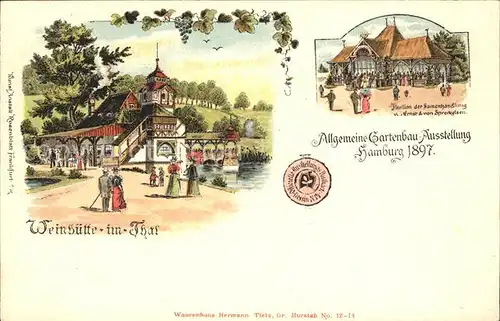 AK / Ansichtskarte Ausstellung Gartenbau Hamburg 1897 Weinhuette im Thal Pavillon der Samenhandlung Litho Kat. Expositions