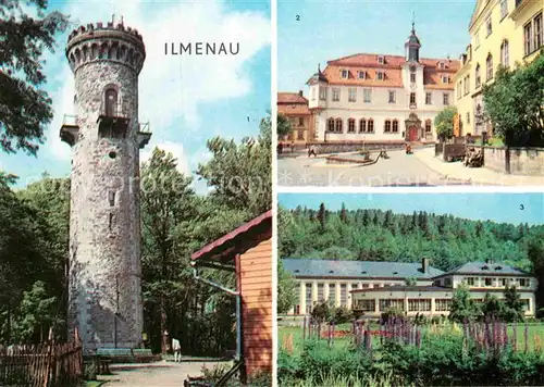 AK / Ansichtskarte Ilmenau Thueringen Kickelhahnturm Rathaus Schloss Kreiskulturhaus Kat. Ilmenau