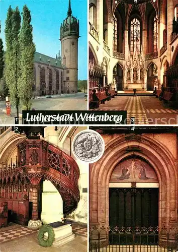 AK / Ansichtskarte Wittenberg Lutherstadt Schlosskirche Thesentuer Luthers Grab  Kat. Wittenberg