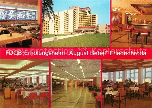 AK / Ansichtskarte Friedrichroda Urlauberrestaurant August Bebel Heim Hallenbar Speisesaal Empfangshalle Kaffee Kat. Friedrichroda