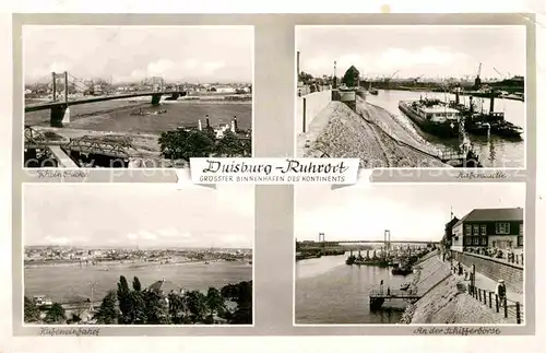 AK / Ansichtskarte Ruhrort Rheinbruecke Hafenpartie Hafeneinfahrt Schifferboerse Kat. Duisburg