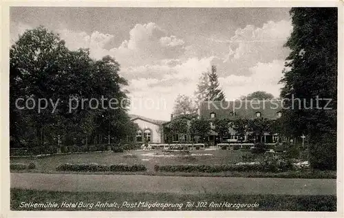 AK / Ansichtskarte Maegdesprung Selkemuehle Hotel Burg Anhalt Kat. Harzgerode