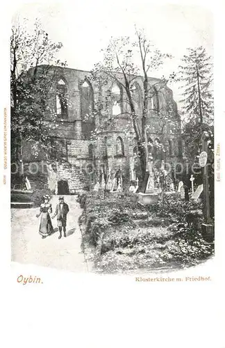 AK / Ansichtskarte Oybin Klosterkirche mit Friedhof Kat. Kurort Oybin