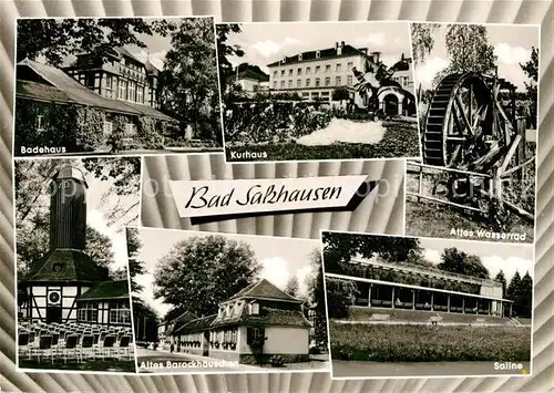 AK / Ansichtskarte Bad Salzhausen Badehaus Kurhaus Wasserrad Saline Konzertplatz Kat. Nidda