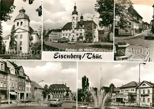 AK / Ansichtskarte Eisenberg Thueringen Schlosskirche Platz der Republik Ernst Thaelmann Platz Rathaus Kat. Eisenberg