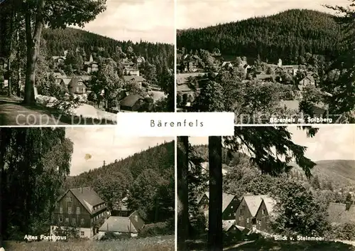 AK / Ansichtskarte Baerenfels Erzgebirge Altes Forsthaus Spitzberg Kat. Altenberg