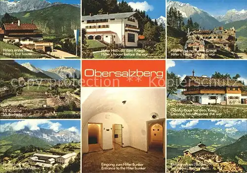 AK / Ansichtskarte Obersalzberg im Wandel der Zeit AH Haus vor und nach dem Krieg Bunker Kat. Berchtesgaden