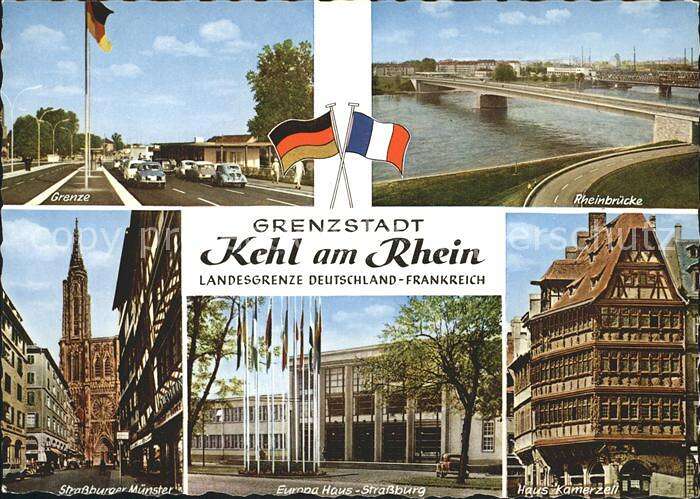 Ak Ansichtskarte Kehl Rhein Grenze Rheinbruecke Strassburger Muenster Europa Haus Haus Kamerzel Kat Kehl Nr Kc40252 Oldthing Ansichtskarten