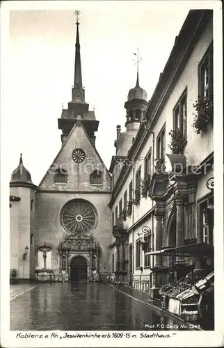 AK / Ansichtskarte Koblenz Rhein Jesuitenkirche erbaut 1609 mit Stadthaus Serie Der Deutsche Rhein Kat. Koblenz