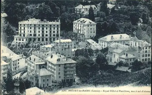 AK / Ansichtskarte Brides les Bains Royal Hotel et Pavillons vus a vol d oiseau Kat. Brides les Bains