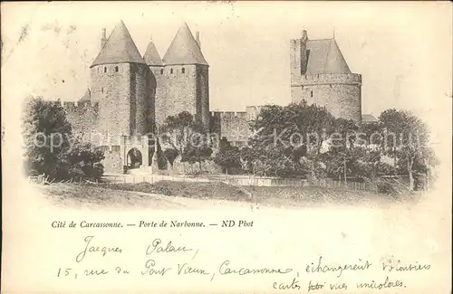 AK / Ansichtskarte Carcassonne La Cite Porte de Narbonne Kat. Carcassonne